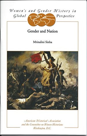 Download Gender and Nation (Women's and Gender History in Global Perspective series) - Mrinalini Sinha | PDF