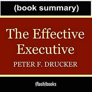Download The Effective Executive: The Definitive Guide to Getting the Right Things Done: Book Summary - FlashNotes BOOK SUMMARY file in ePub