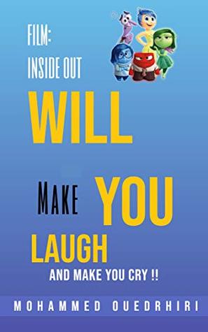 Read Film :“Inside out” will make you laugh and make you cry!! - Mohammed Ouedrhiri | PDF