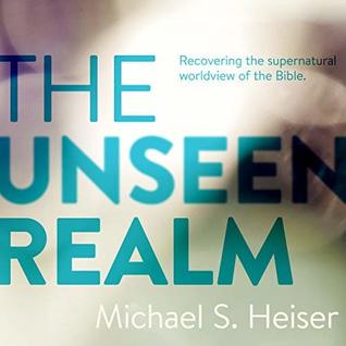 Read online The Unseen Realm: Recovering the Supernatural Worldview of the Bible - Michael S. Heiser | ePub