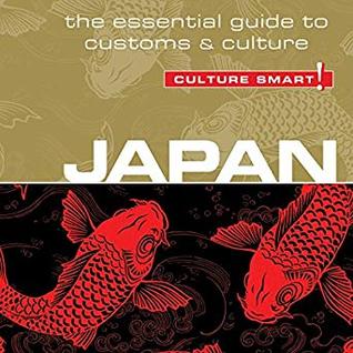 Read Japan - Culture Smart!: The Essential Guid to Customs & Culture - Paul Norbury | ePub