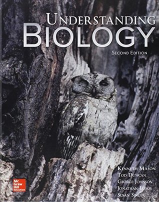 Read online GEN COMBO UNDERSTANDING BIOLOGY; CONNECT ACCESS CARD - Kenneth A. Mason Dr. Ph.D. | PDF