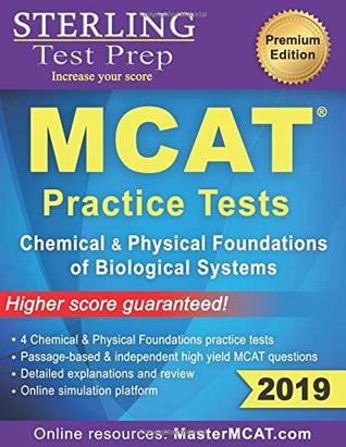 Read Sterling Test Prep MCAT Practice Tests: Chemical & Physical Foundations of Biological Systems - Sterling Test Prep | ePub