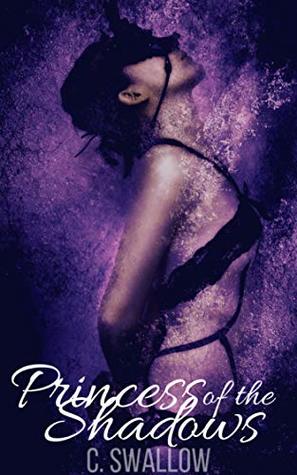 Read Princess of the Shadows (Frankincense City Book 2) - C. Swallow file in ePub