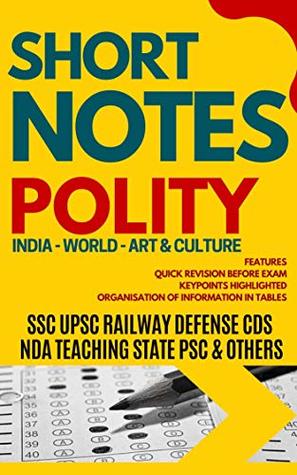 Download SHORT NOTES POLITY & CONSTITUTION: GENERAL KNOWLEDGE SERIES FOR ALL COMPETITIVE EXAMS : SSC UPSC CDS RAILWAY STATE PSCs TET ARMY NAVY POLICE TEACHING CLERK - Rainbow Publishers file in ePub