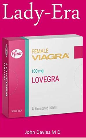 Read SEXY-LADY: The Female Sexual Enhancement Pill That Boost Libido, Improves Arousal and Makes You Enjoy Sex More - John Davies M D file in ePub