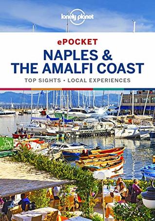 Download Lonely Planet Pocket Naples & the Amalfi Coast (Travel Guide) - Lonely Planet file in ePub