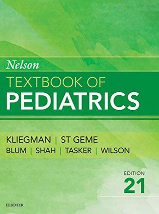 Download Nelson Textbook of Pediatrics E-Book: 2-Volume Set - Robert M. Kliegman file in PDF
