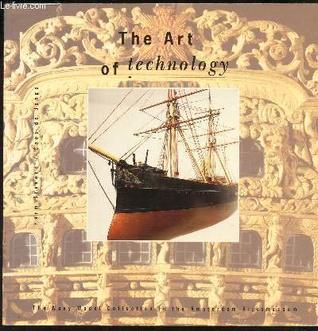 Download The art of technology: The Navy Model Collection in the Amsterdam Rijksmuseum - Harm Stevens | ePub