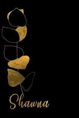 Read online Shawna: Personalized Writing Journal for Women - Elegant Black and Gold - Fancy Names Press | PDF