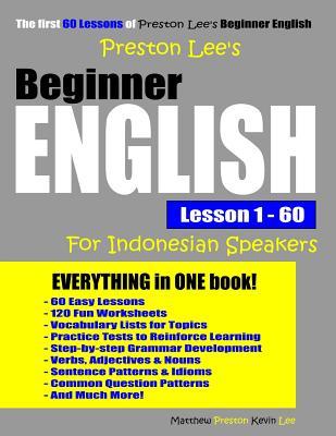 Download Preston Lee's Beginner English Lesson 1 - 60 for Indonesian Speakers - Matthew Preston file in PDF