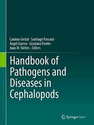 Read online Handbook of Pathogens and Diseases in Cephalopods - Camino Gestal | PDF