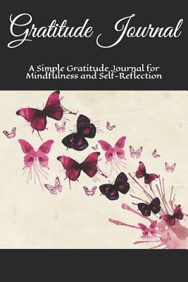 Download Gratitude Journal: Personalised Simple Gratitude Journal for Mindfulness and Self-Reflection - Life-Changing Press file in PDF