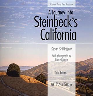 Read A Journey into Steinbeck's California, third edition (ArtPlace Series) - Susan Shillinglaw file in ePub