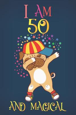 Download I Am 50 and Magical: Notebook and Bulldog Journal for 50 Year Old Women and Men, a Happy Birthday 50 Years Old Composition Sketchbook with Rainbow Stars Dog Cover, 50th Birthday Gift for Her - Dog Journal Tribe file in ePub