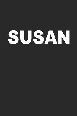 Read Susan: The Perfect Personalized Blank Lined Notebook Journal Diary for Anyone Named Susan - Your Name Here | ePub