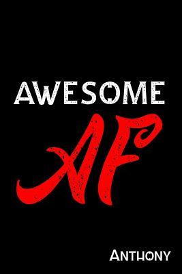 Download Awesome AF Anthony: Journal for Boyfriend Personalized with Name - Awesome Name Press | ePub