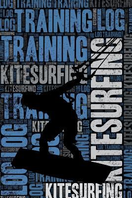 Read Kitesurfing Training Log and Diary: Kitesurfing Training Journal and Book for Kitesurfer and Instructor - Kitesurfing Notebook Tracker -  | ePub