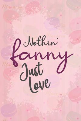 Read Nothin' Fancy Just Love.: Blank Lined Notebook Journal Diary Composition Notepad 120 Pages 6x9 Paperback ( Macaron ) Pink - Autumn Curtis M file in ePub