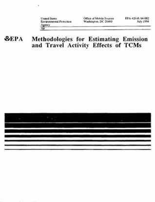 Read online Methodologies for Estimating Emission and Travel Activity Effects of TCMS - United States Environmental Protection Agency EPA | ePub