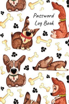 Download Password Log Book: New Forget Another Login Password with This Handy Record Notebook Where You Can List Your Details to Keep Them Safe. Dogs Design -  | ePub