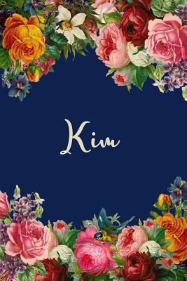 Read Kim: Personalized Name Floral Design Matte Soft Cover Notebook Journal to Write In. 120 Blank Lined Pages -  file in PDF