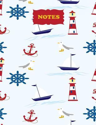 Read Notes: College Ruled Notebook 120 Lined Pages Large, 8.5 X 11 Inches Journal, Diary, Subject Composition Book with a Nautical Themed Lighthouse and Boat Cover -  | PDF
