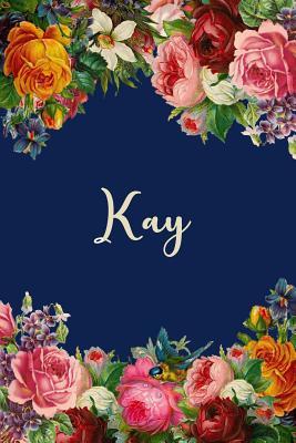 Download Kay: Personalized Name Floral Design Matte Soft Cover Notebook Journal to Write In. 120 Blank Lined Pages -  | ePub