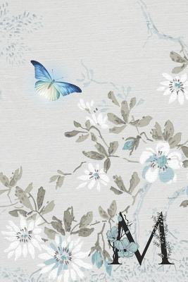 Read online Undated 12 Month Weekly Planner - Serenity Butterfly in Flight Monogram Letter M: Personal Organizer 1 Year Calendar with Weekly Planner and Lined Journal Notebook Pages -  file in ePub