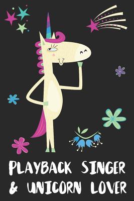 Read Playback Singer & Unicorn Lover: Blank Lined Notebook Journal - Uniqcorn Publishing file in PDF