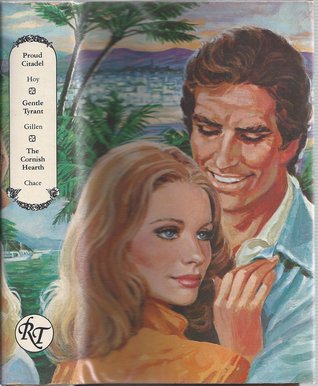 Read Proud Citadel / Gentle Tyrant / The Cornish Hearth - Elizabeth Hoy file in PDF