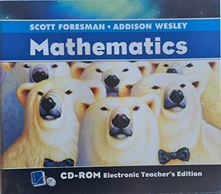 Read Scott Foresman Addison-Wesley Math 2004 Electronic Teacher Edition CD-ROM Grade 6 - Scott Foresman | ePub
