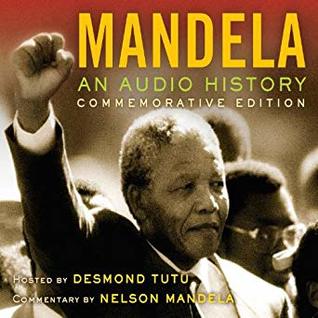 Read online Mandela: An Audio History (Commemorative Edition) - Nelson Mandela file in ePub