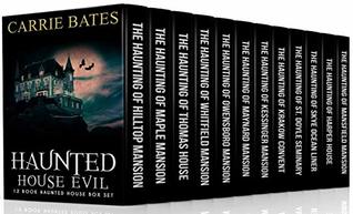 Download Haunted House Evil: 12 Book Haunted House Box Set - Carrie Bates | ePub