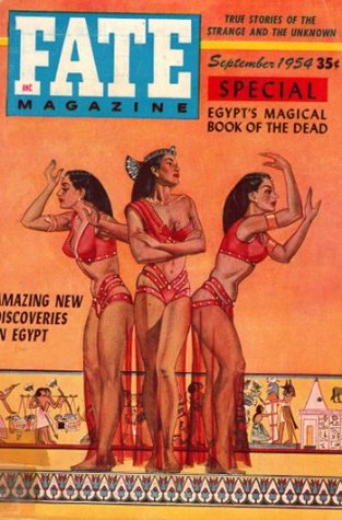 Download Fate Magazine, September 1954: Egyptian Book of the Dead (Volume 7, No. 9) - Robert N. Webster file in ePub