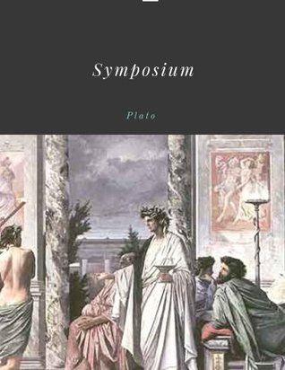 Read online Symposium by Plato Unabridged 400bc Original Version - Plato file in ePub
