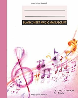 Download Blank Sheet Music: Music Manuscript Paper / Staff Paper / Musicians Notebook [ Book Bound * 12 Stave * 108 pages * Large ] (Composition Books - Music Manuscript Paper) - Benjamin Creations | PDF