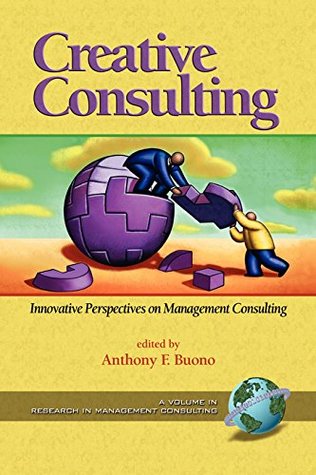 Download Creative Consulting (Research in Management Consulting) - Information Age Publishing file in ePub