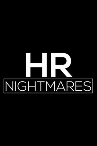Download HR Nightmares: 6x9 Notebook, Ruled, Sarcastic Funny HR Manager Planner, Organizer, Gag Journal For Co-Workers, Colleagues, Boss -  file in PDF