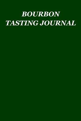 Download Bourbon Tasting Journal: Whiskey Tasting Logbook, Rating, Flavour Wheel & Colour Slider to Write on - Whisky Connoisseur Handbook - Perfect Gift & Good Present, 100 Page Journal of Note Sections, Age, Distillery, Colour Meter, Price & Bourbon Taste Wheel - David Duffy | ePub