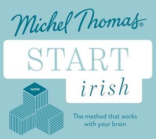 Read online Start Irish: (Learn Irish with the Michel Thomas Method) (Unabridged) - Michel Thomas | PDF