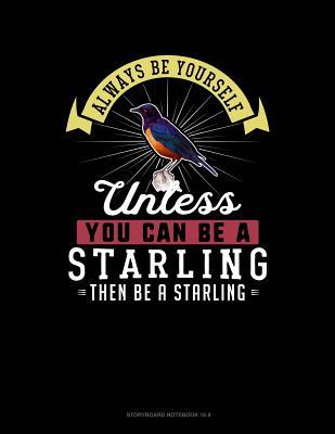 Download Always Be Yourself Unless You Can Be a Starling Then Be a Starling: 6 Columns Columnar Pad -  file in ePub