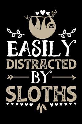 Read Easily Distracted by Sloths: Gifts for Sloth Lovers 100 Page Pet Journal 6 X 9 Journal to Record Your Information and Notes - Easily Pet | ePub