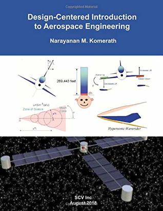 Read Design-Centered Introduction to Aerospace Engineering - Narayanan M. Komerath | ePub