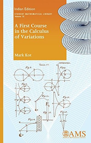 Read A First Course In The Calculus Of Variations (AMS) - Mark Kot file in PDF