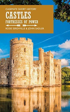 Download Castles: Fortresses of Power (Casemate Short History) - Rosie Serdiville file in ePub