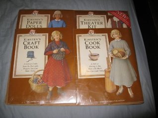 Read American Girls Pastimes: Kirsten's Pastimes (Cookbook, Craft Book, Paper Dolls, and Theater Kit) - Valerie Tripp | PDF