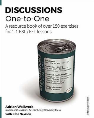 Read Discussions One-to-One: A resource book of over 150 exercises for 1-1 ESL / EFL lessons (TEFL Discussions 7) - Adrian Wallwork file in ePub