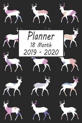Read Planner 18 Month 2019 - 2020: Deer Weekly and Monthly Planner July 2019 - December 2020: 18 Month Agenda - Calendar, Organizer, Notes, Goals & to Do Lists -  file in ePub