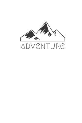 Read online Adventure: Travel Journal and Notebook for World Adventures -  file in ePub